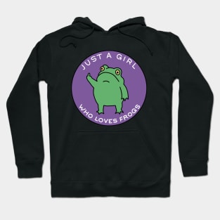 Just A Girl Who Loves Frogs Hoodie